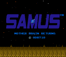 Samus - Mother Brain Returns Title Screen